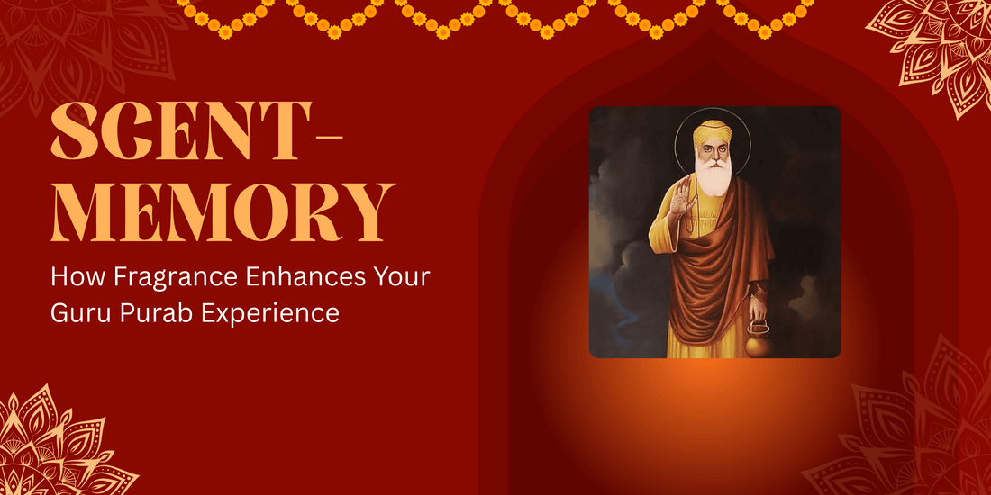 Scent-Memory: How Fragrance Enhances Your Guru Purab Experience - Candles By Midnight